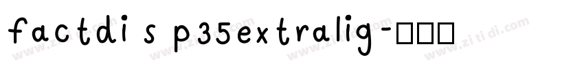 factdi s p35extralig字体转换